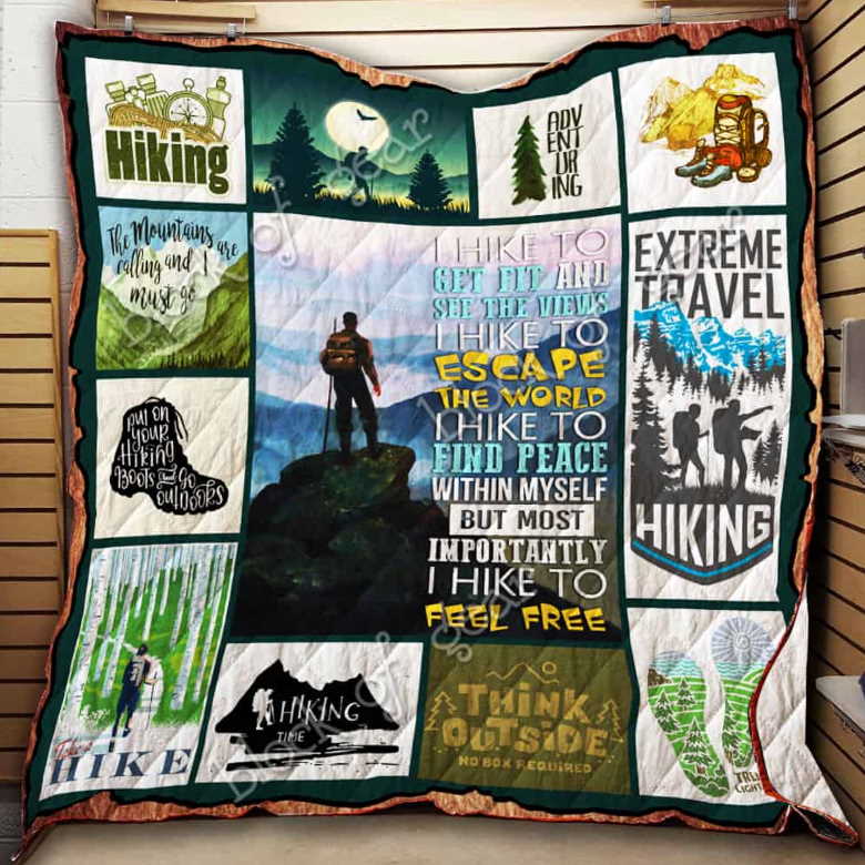 I Hike To Feel Free Hiking 3D Quilt Blanket