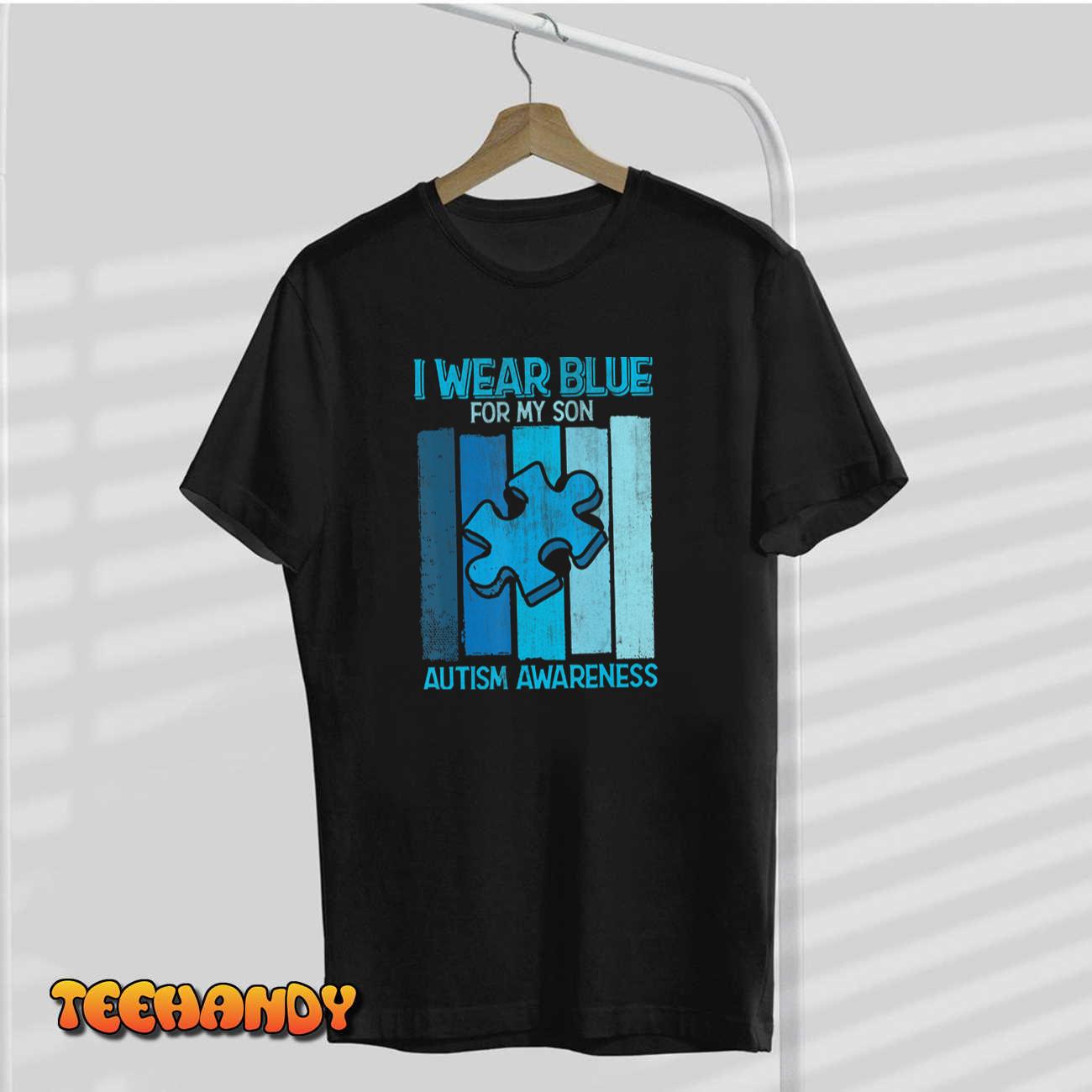 I Wear Blue for My Son Autism Awareness Women Mom T-Shirt T-Shirt