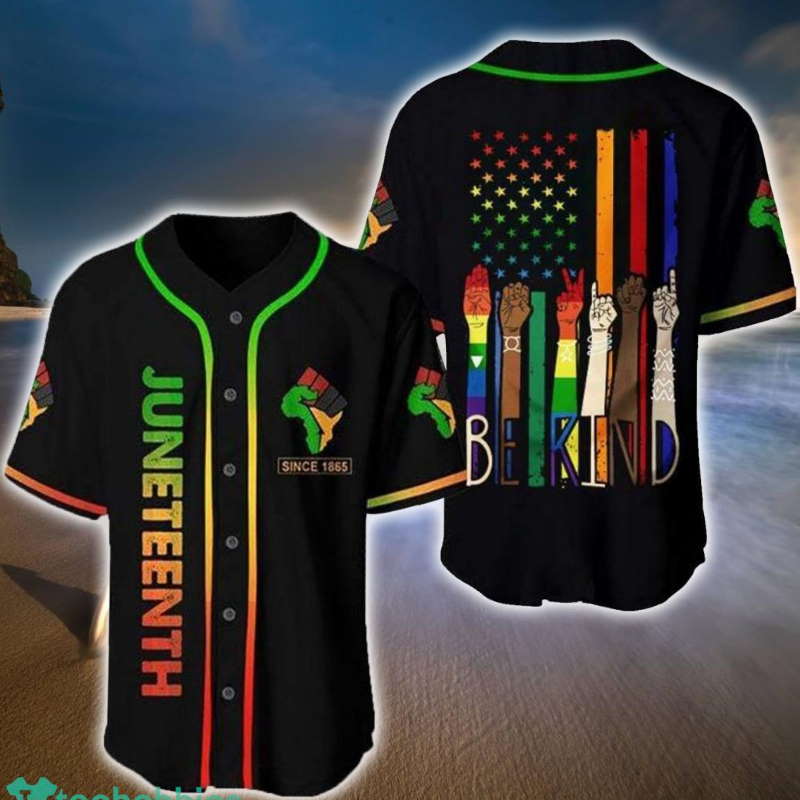 Juneteenth Since 1865 Be Kind Personalized Baseball Jersey