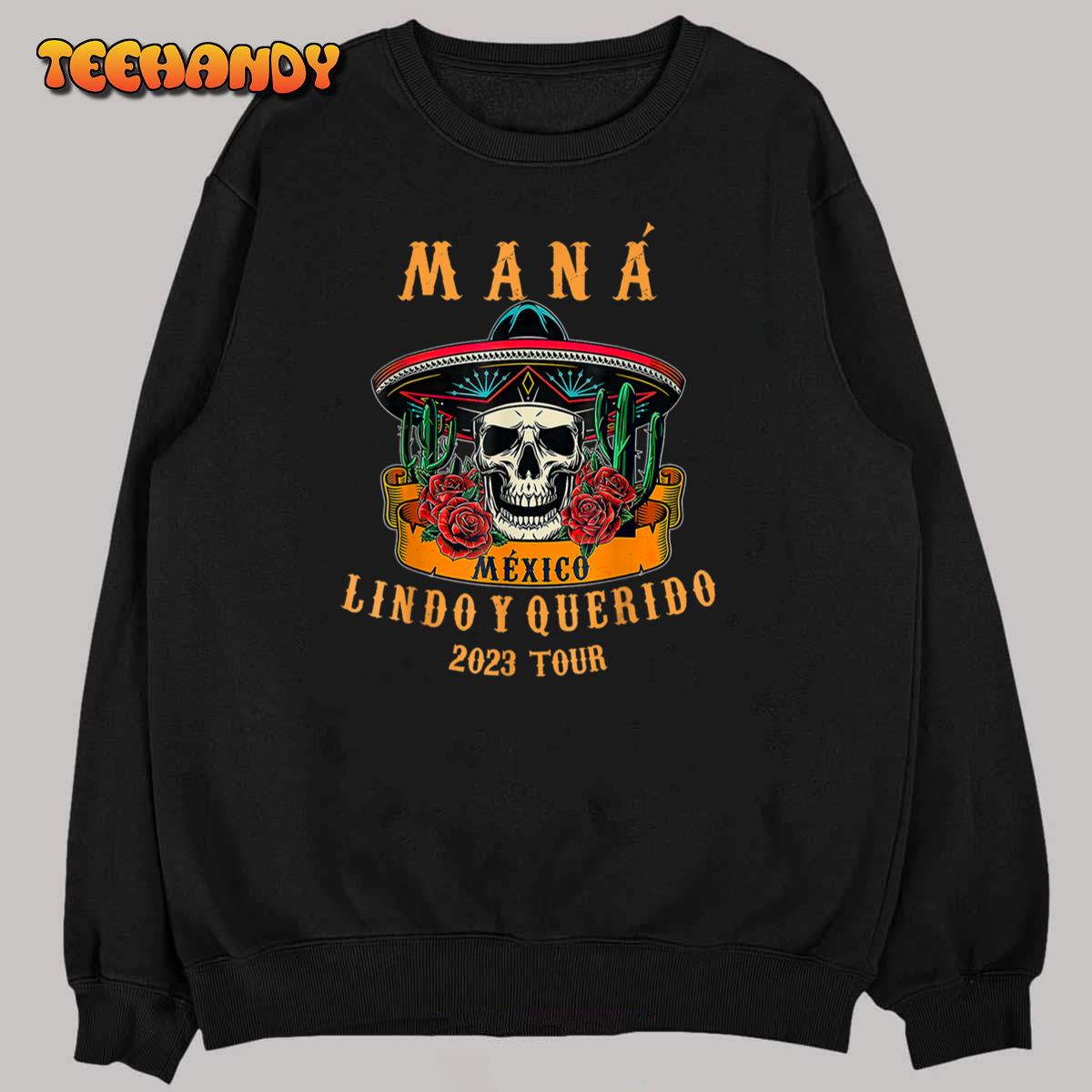 Mana 2023 Mexico Lin.do y Querido T-Shirt