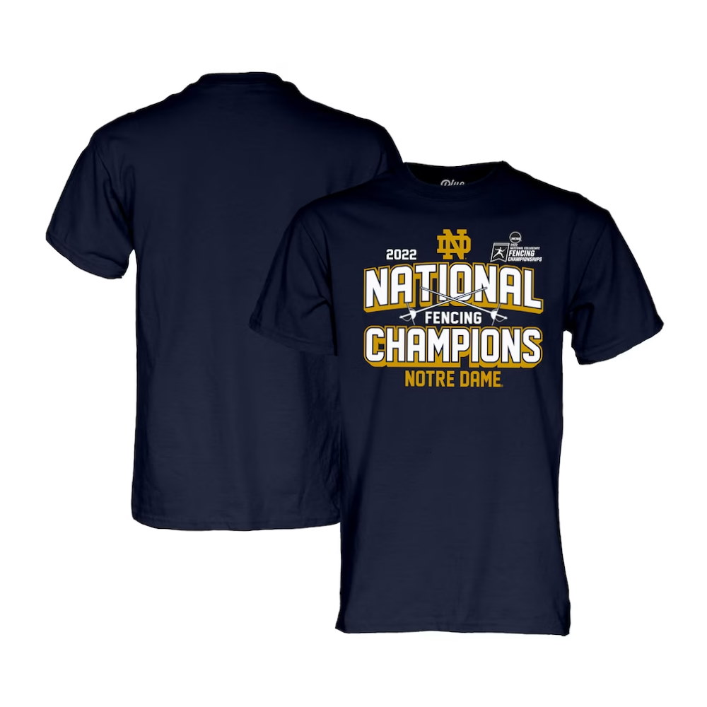 Notre Dame Fighting Irish 2022 NCAA Fencing National Champions T-Shirt