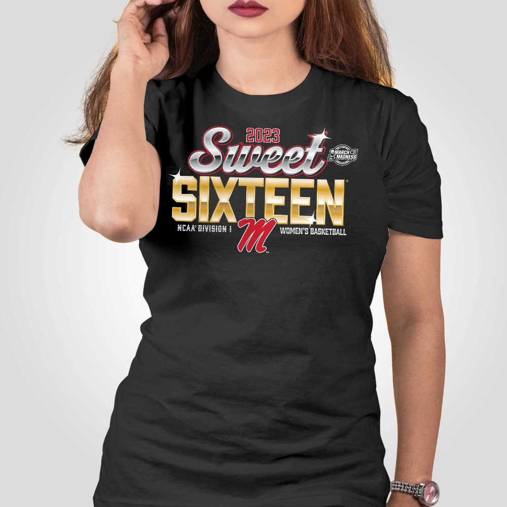 Ole Miss Rebels 2023 Ncaa Women’s Basketball Tournament March Madness Sweet 16 T-shirt