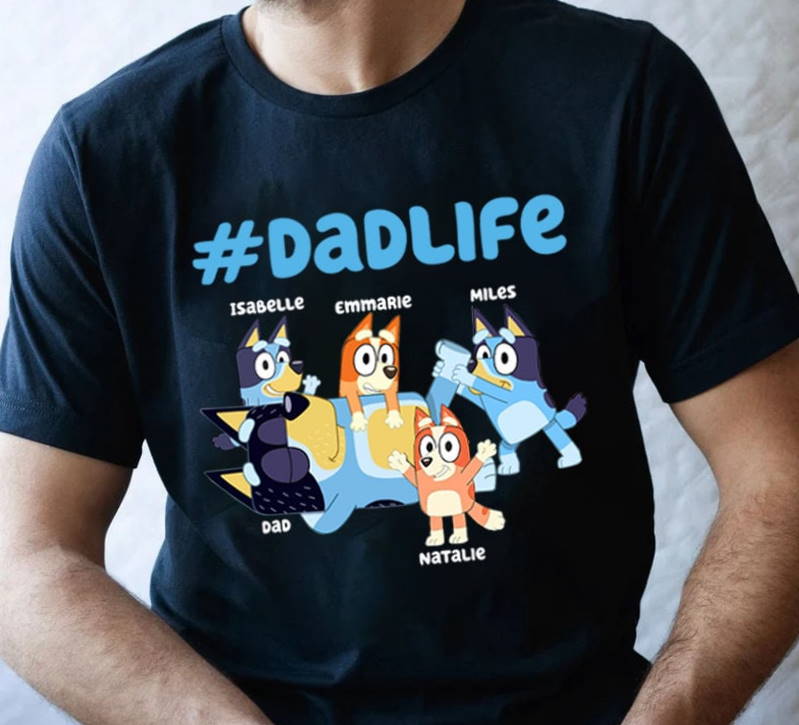 Personalized Bluey Dad Life Fathers Day Gift T Shirt