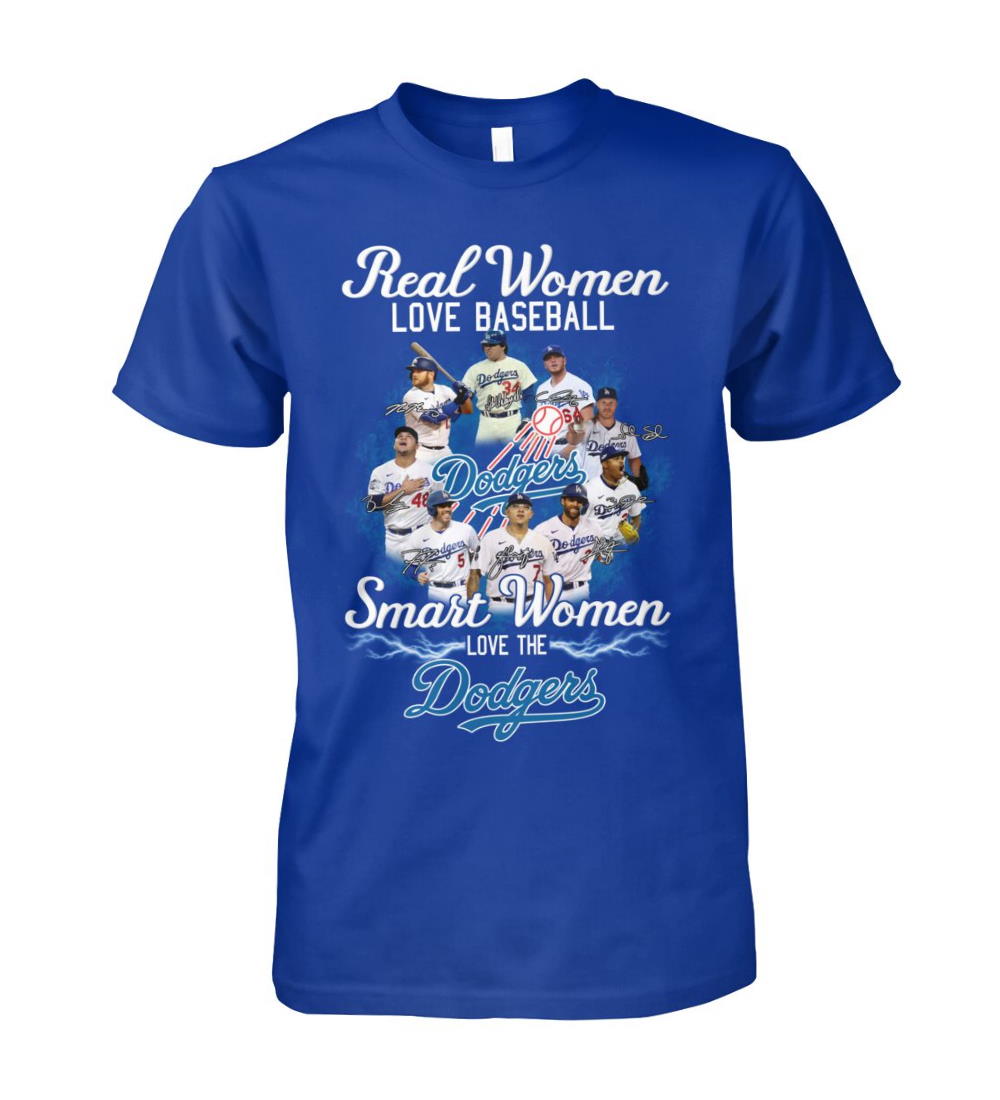 Real Women Love Baseball Smart The Dodgers Shirt