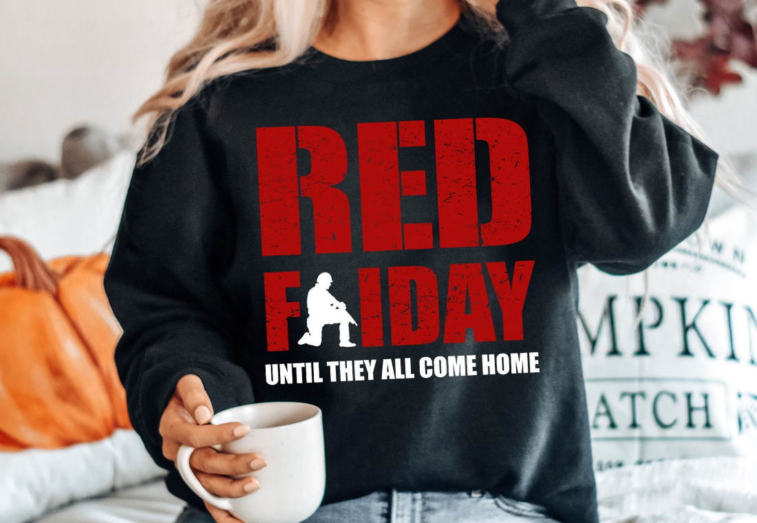 Red Friday Until They All Come Home Military Shirt