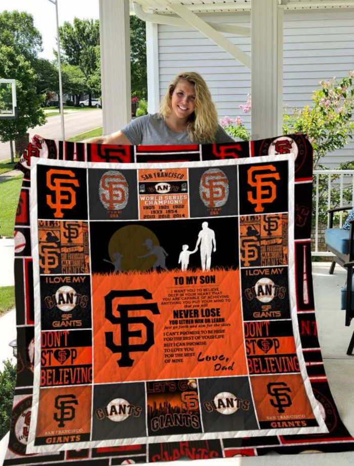 San Francisco Giants To My Son Love Dad 3D Customized Quilt Blanket