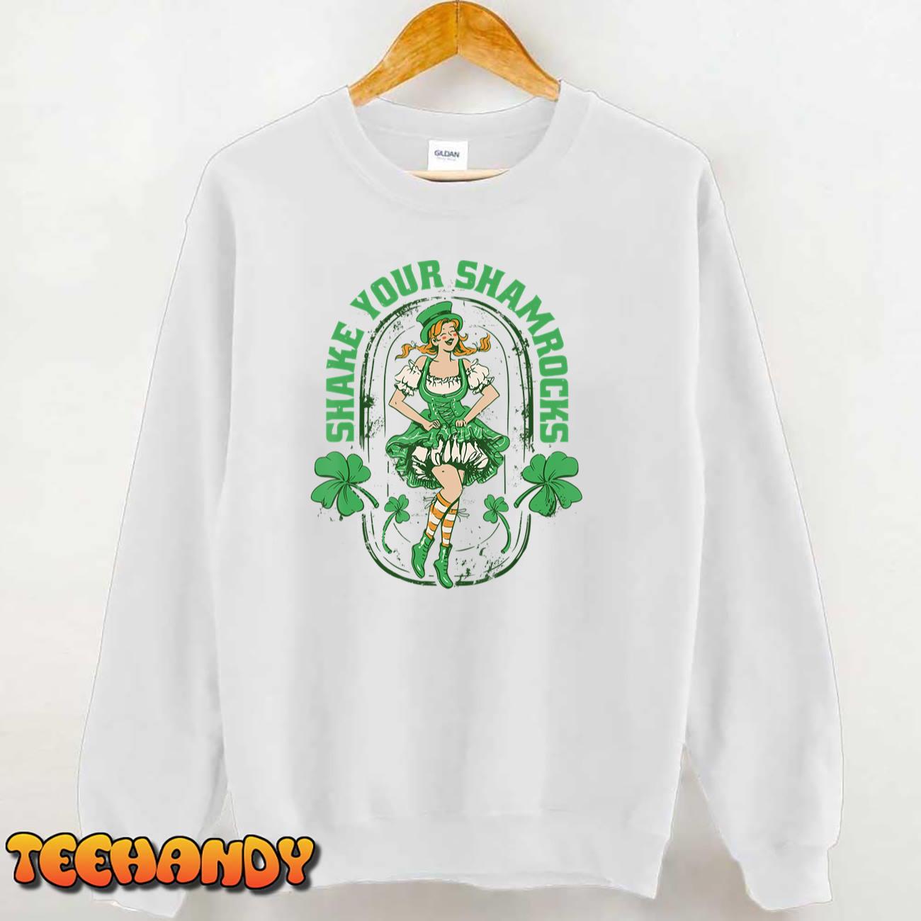 Shake Your Shamrocks – St Patricks Day Irish T-Shirt