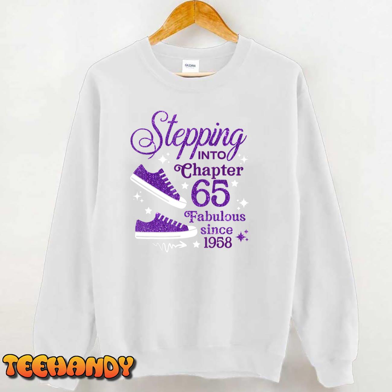 Stepping Into Chapter 65 Fabulous Since 1958 T-Shirt