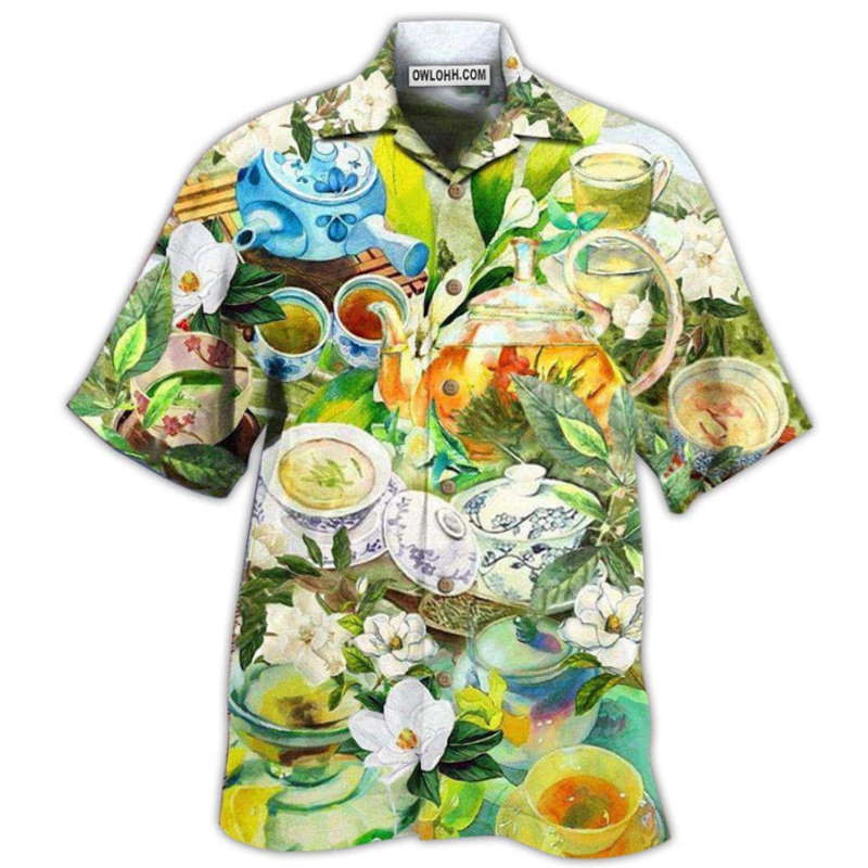 Tea Fresh Your Day With A Cup Of Tea Hawaiian Shirt