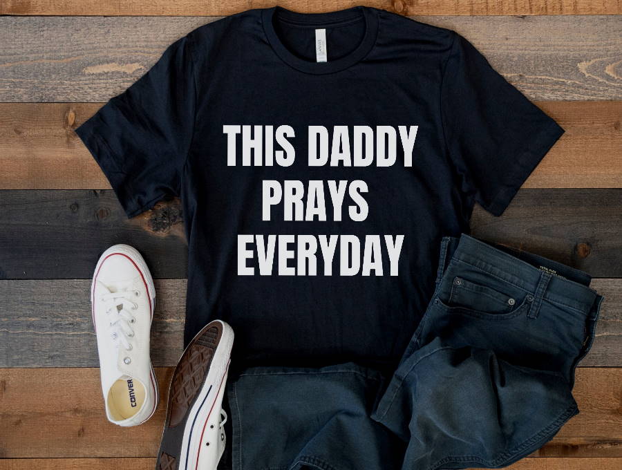 This Daddy Prays Everyday Shirt, Father’s Day Gift For Christian Dad Scripture Dad T-shirt