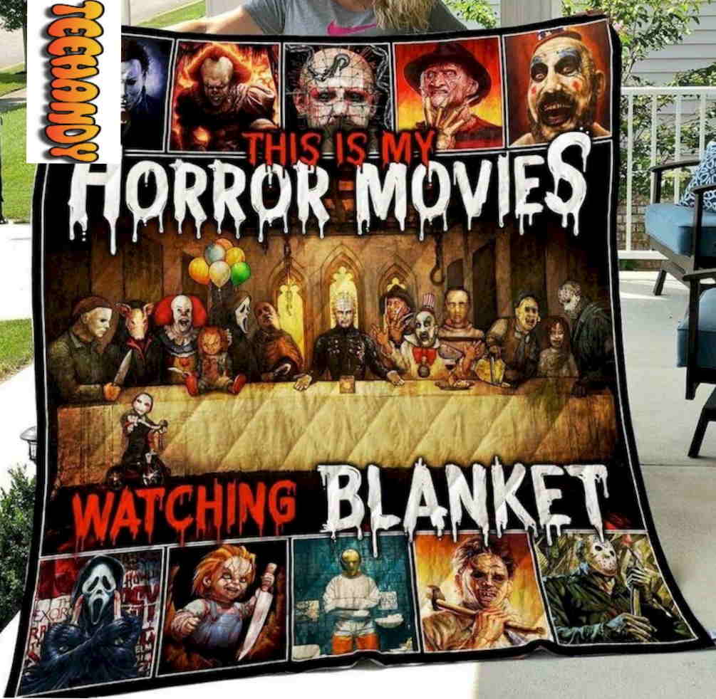 This Is My Horror Movies Watching Quilt Blanket