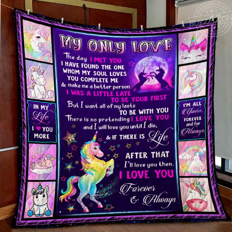 Unicorn My Love All Of My Lasts 3D Quilt Blanket