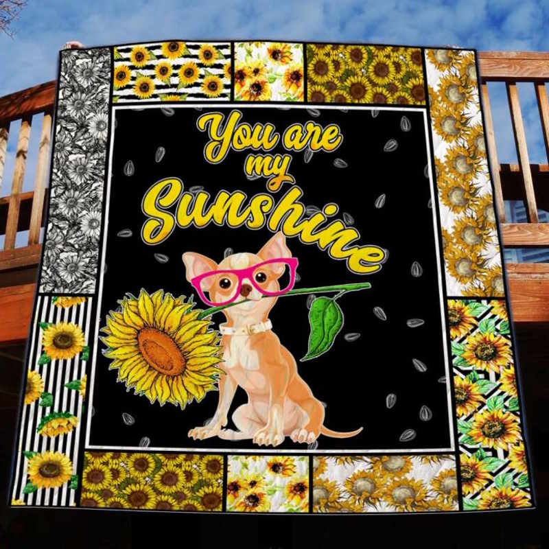 You Are My Sunshine Chihuahua 3D Quilt Blanket