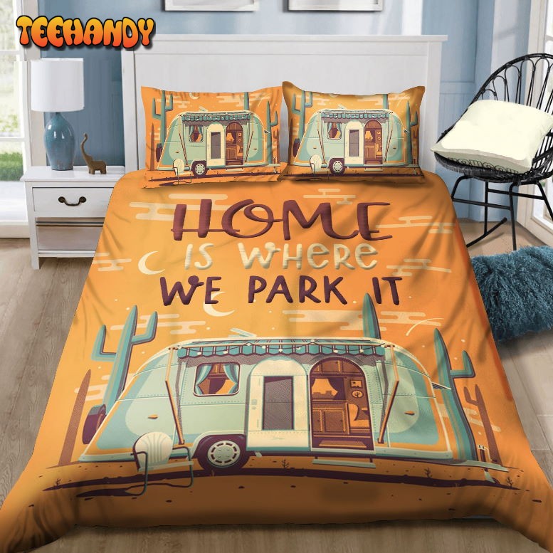 3D Camping Home Is Where We Park It Cover Bedding Sets