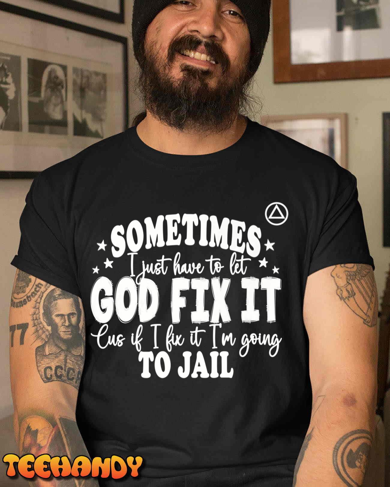 AA Let God Fix It Premium T-Shirt