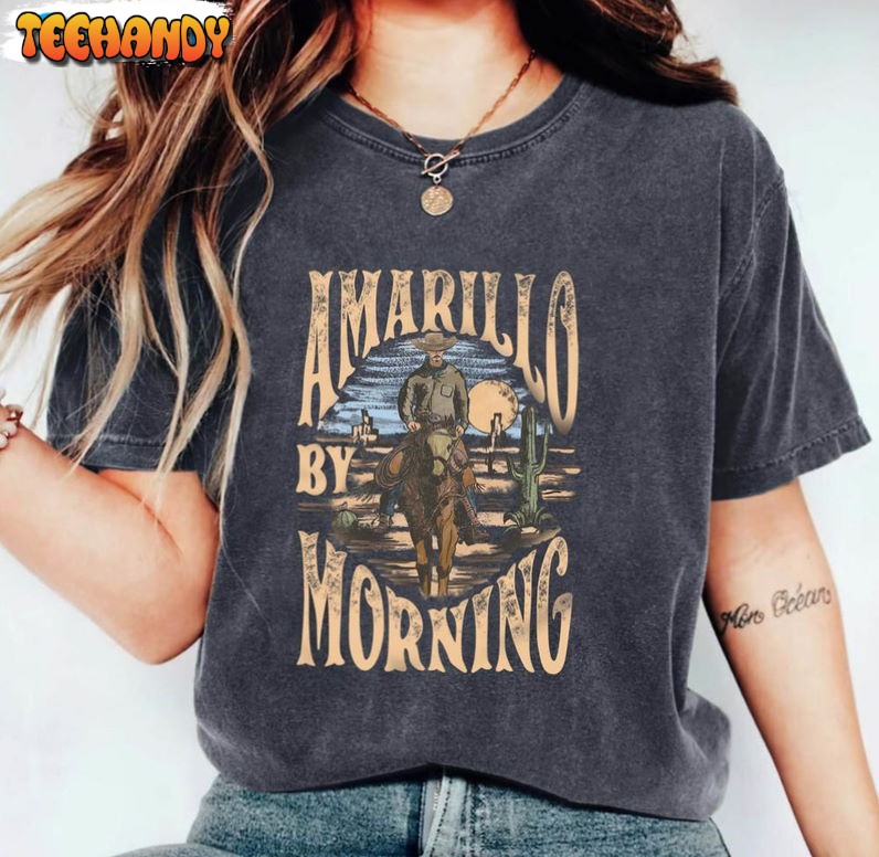 Amarillo By Morning Shirt, Country Texas Western Sweashirt