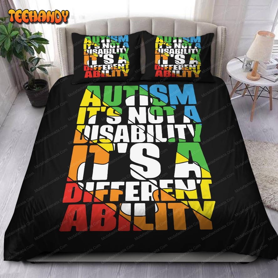 Autism It’s A Disability It’s A Different Ability Bedding Set