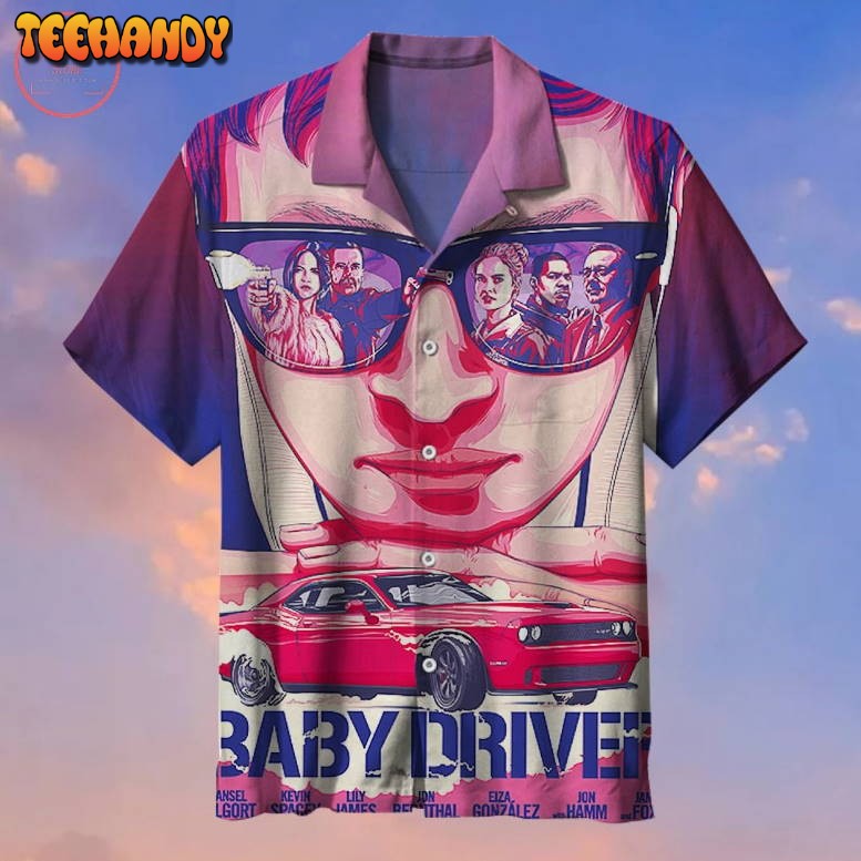 Baby Driver Hawaiian shirt