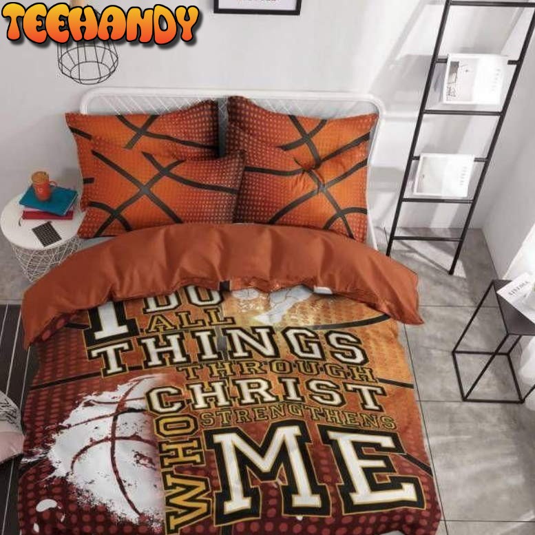 Basketball I Can Do All Things Through Christ Bedding Set