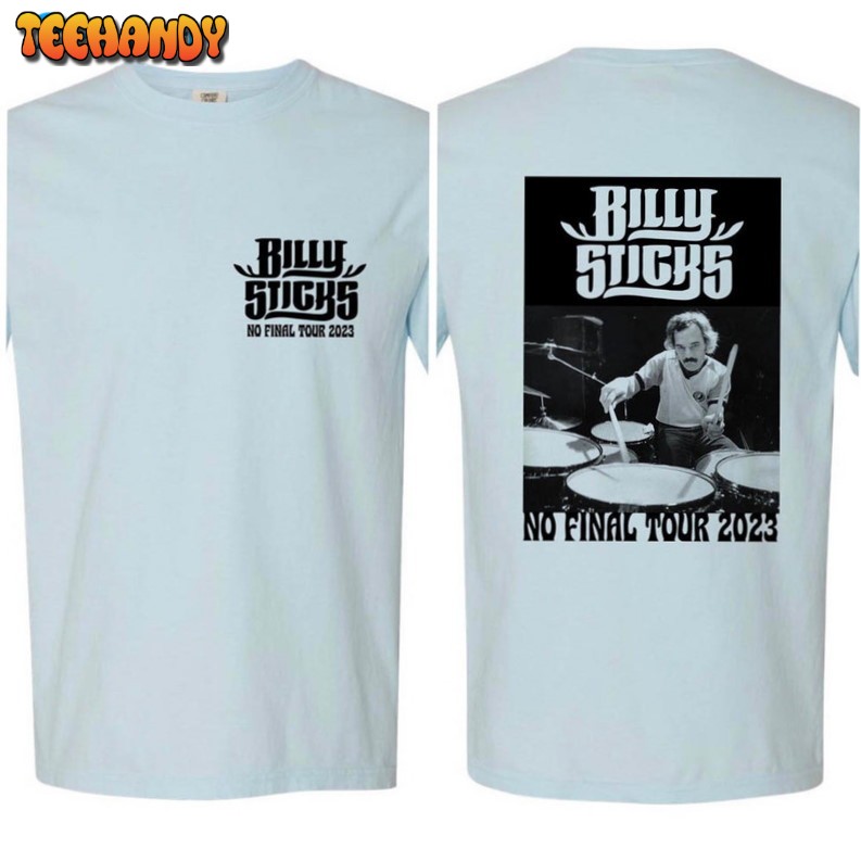 Billy Sticks On Chambray Shirt, No Final Tour 2023 Unisex T-shirt