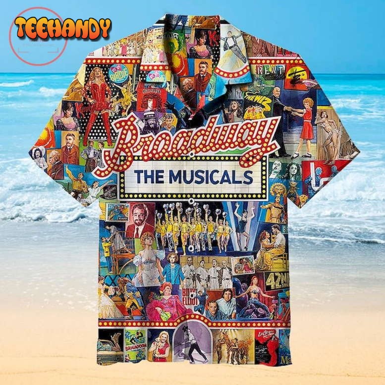 Broadway the musicals Hawaiian shirt