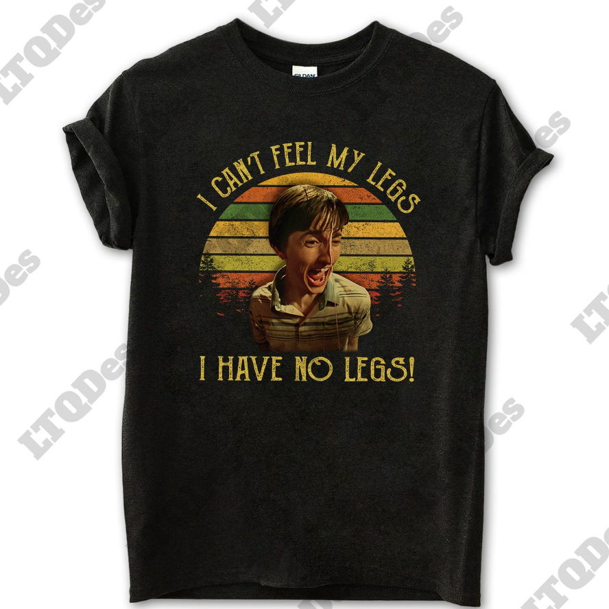 Can’t Hardly Wait Shirt, Charlie Korsmo I Can’t Feel My Legs I Have No Legs T-Shirt