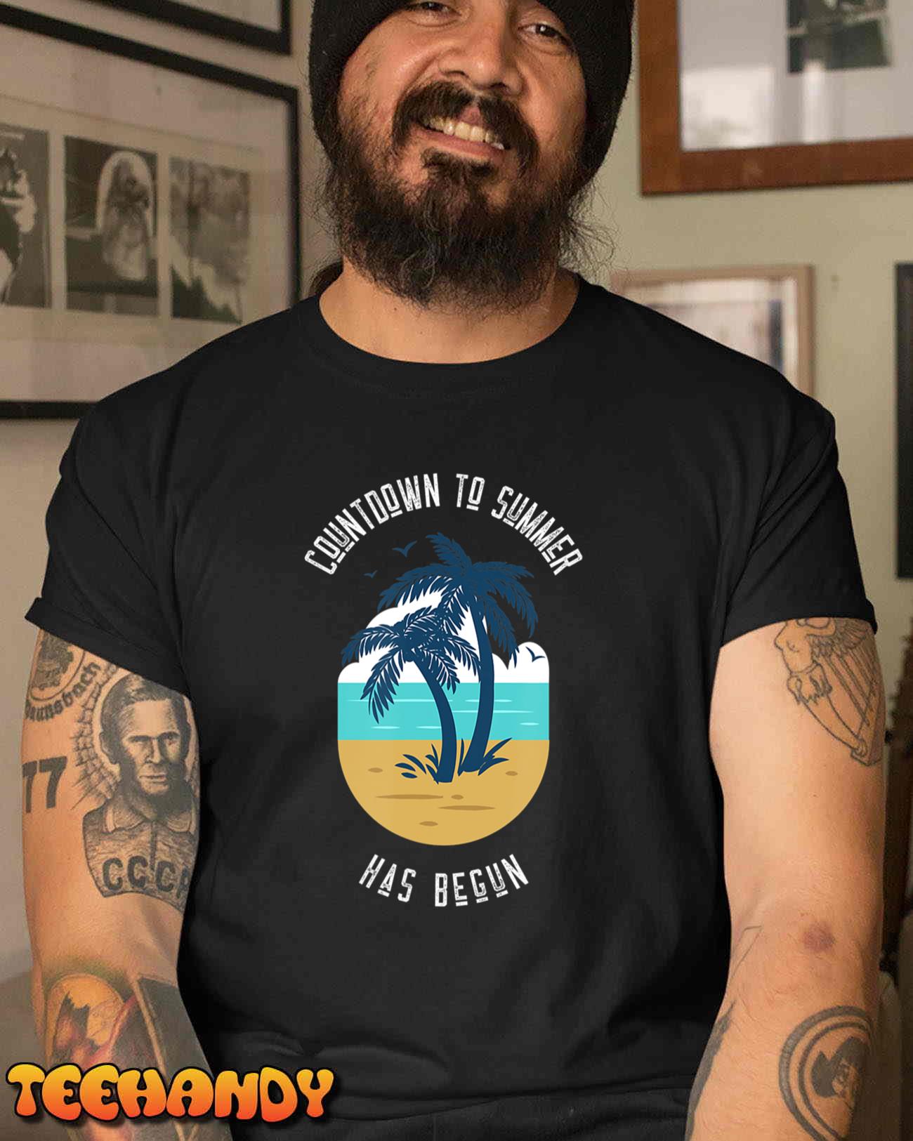 Countdown to Summer Has Begun Teacher Gift T-Shirt