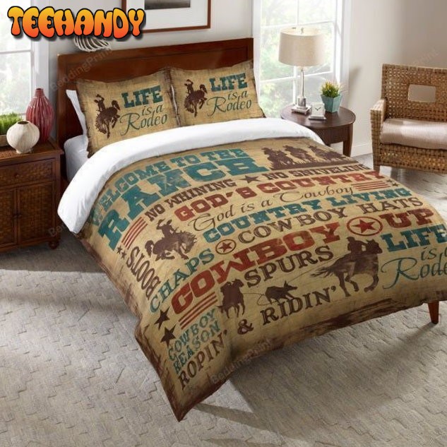 Cowboys Life Is A Rodeo Bedding Set