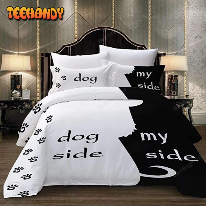 Dog Side And My Side Printed Bedding Set