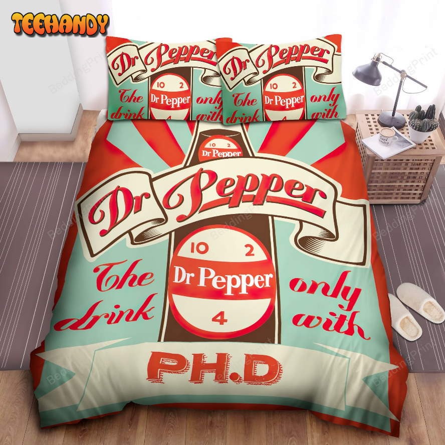 Dr Pepper The Only Drink With Ph.D Vintage Poster Bedding Sets