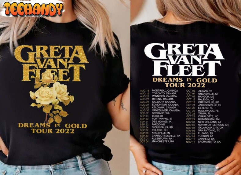 Greta Van Fleet Tour 2022 Shirt, Dreams In Gold Sweatshirt