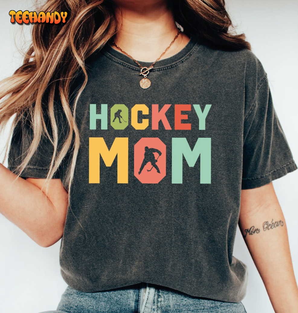 Hockey Mom Shirt, Hockey Women T Shirt