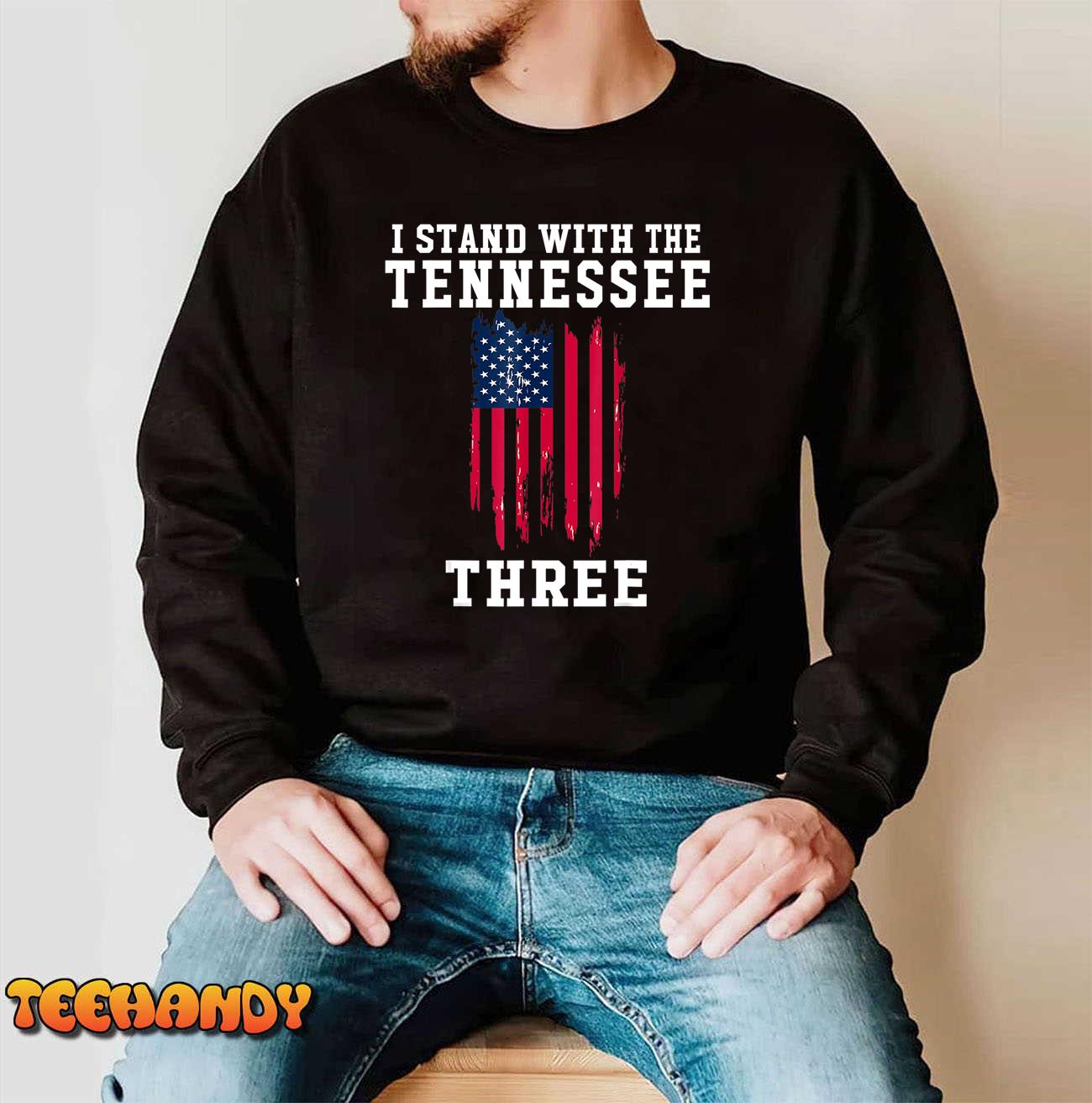 I Stand With the Tennessee Three shirt for men women T-Shirt