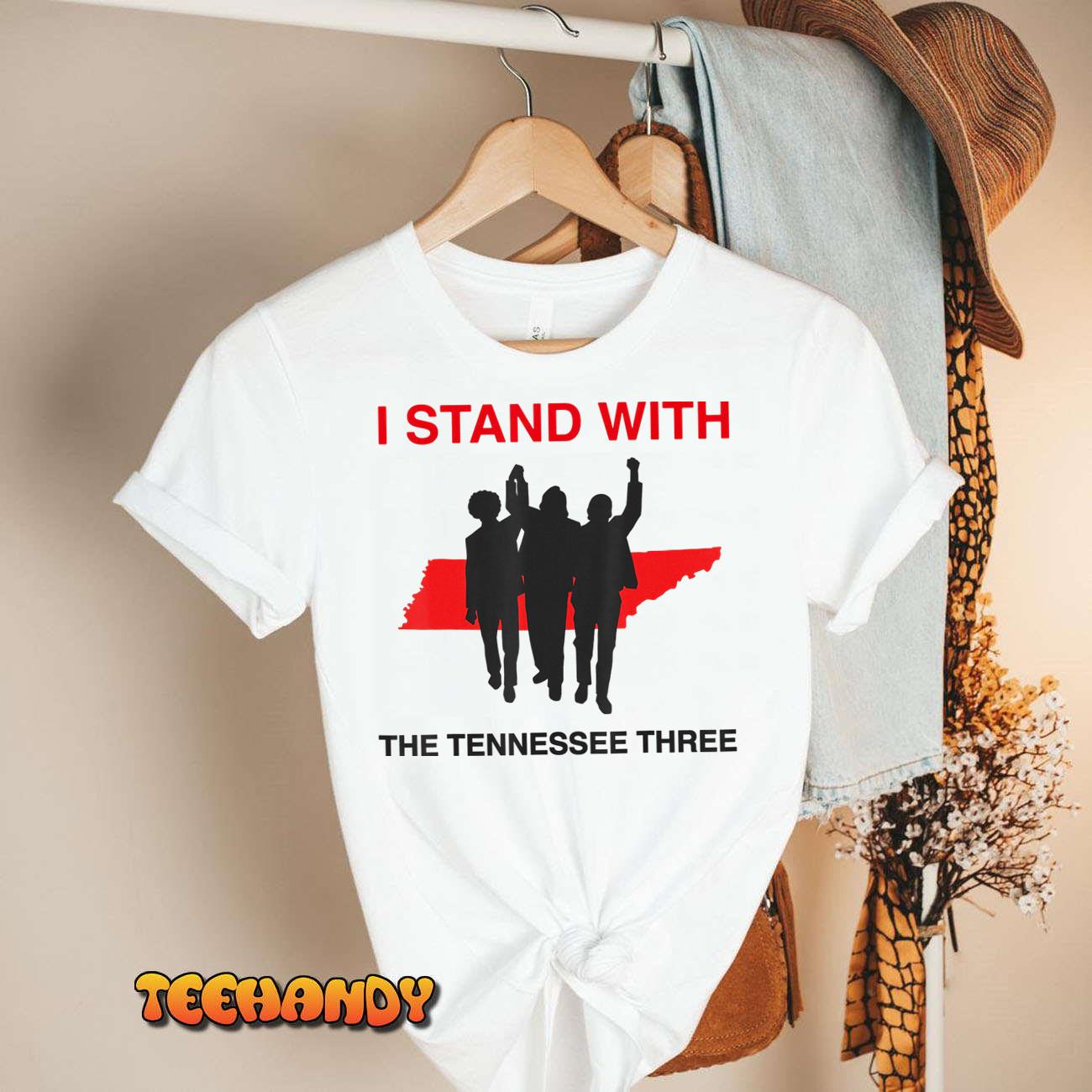 I STAND WITH THE TENNESSEE THREE T-Shirt