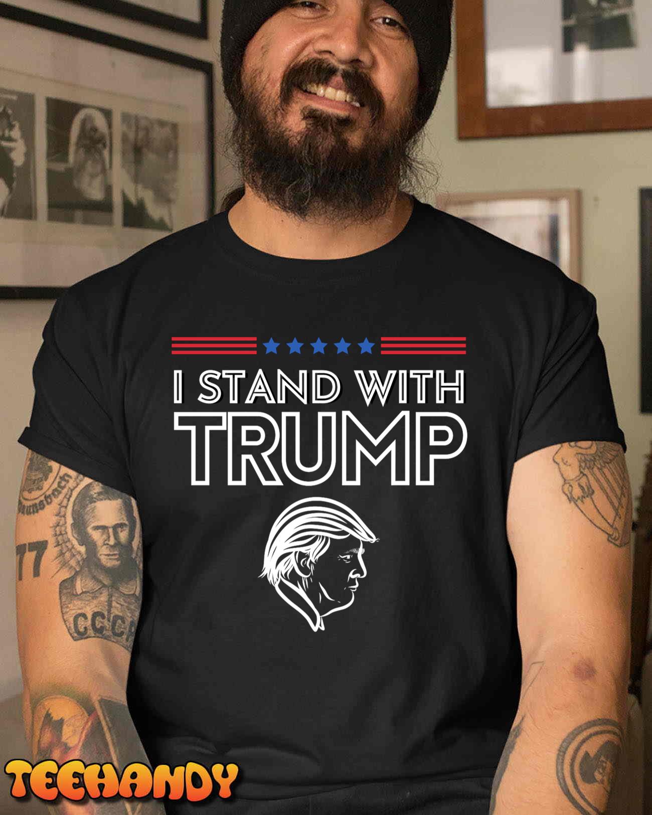 I Stand With Trump Pro Trump Supporter Unisex T-Shirt