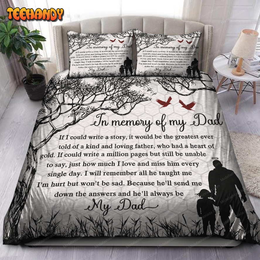 In Memory Of My Dad Bedding Set