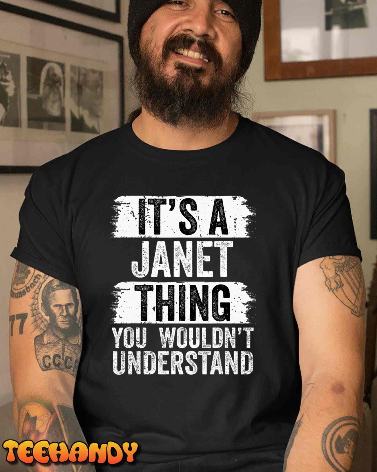 It’s A Janet Thing You Wouldn’t Understand Vintage Forename T-Shirt