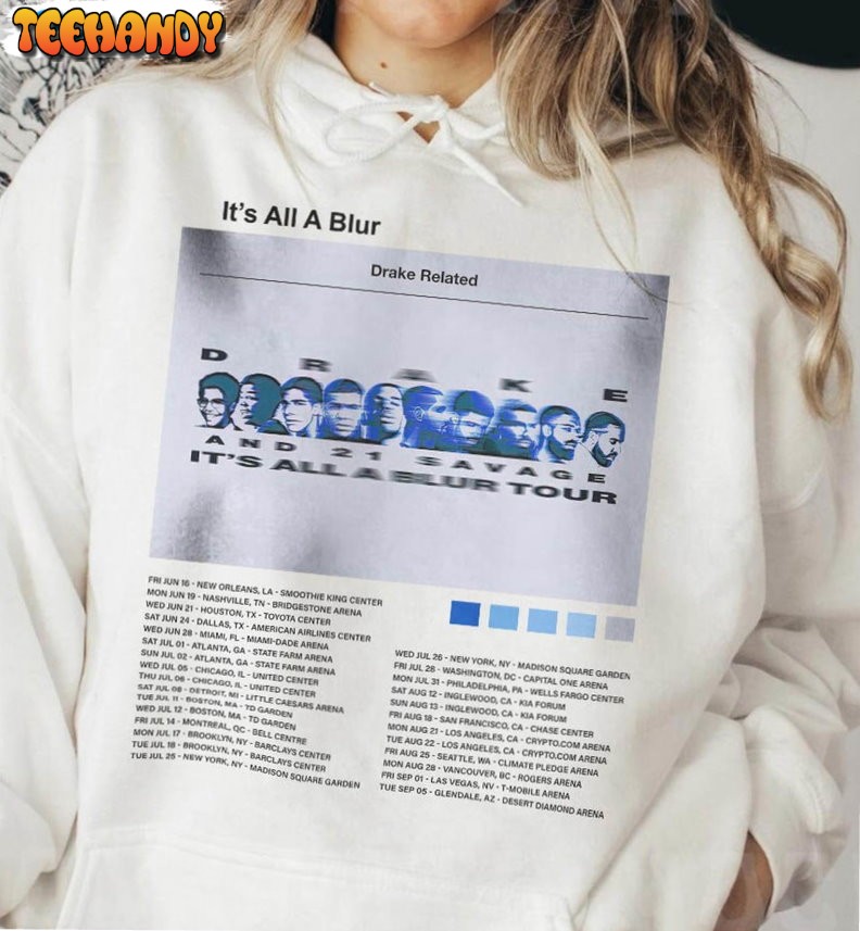 It’s All A Blur Tour Funny Shirt, Vintage 21 Savage Unisex T Shirt Hoodie