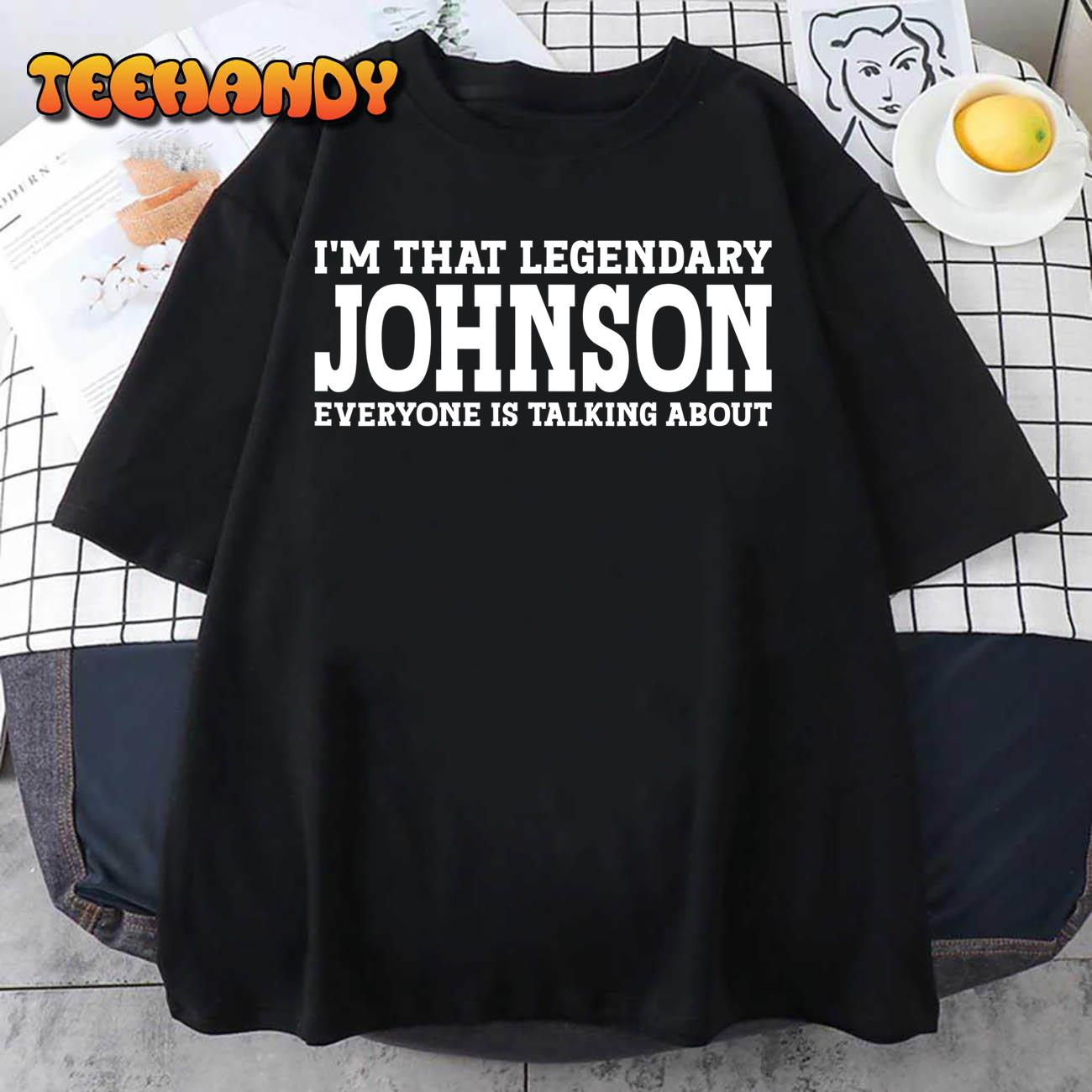 Johnson Surname Funny Team Family Last Name Johnson T-Shirt