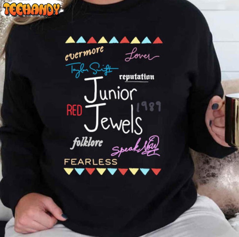 Junior Jewels Shirt, Taylor Swift Unisex T-shirt Hoodie