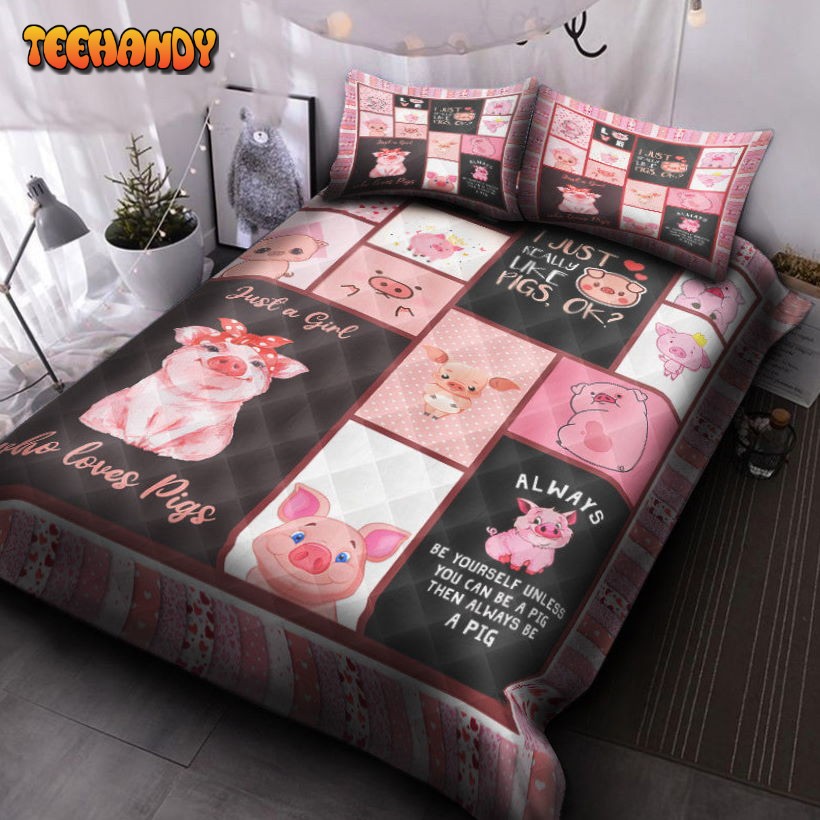 Just A Girl Who Loves Pigs Bedding Set For Fan