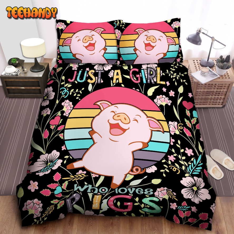 Just A Girl Who Loves Pigs Bedding Set