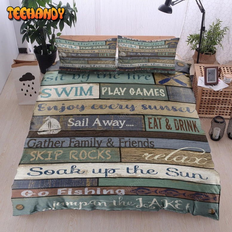 Lake Rules Sit By The Fire Swim Play Games Bedding Set