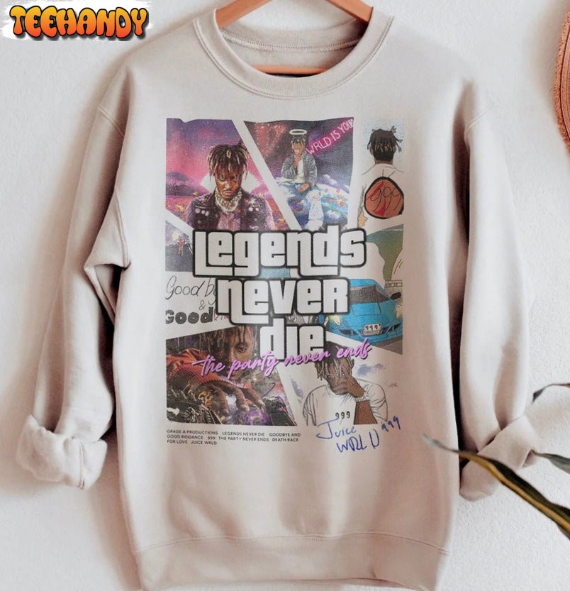 Legends Never Die Shirt, Juice WRLD Trendy Sweatshirt