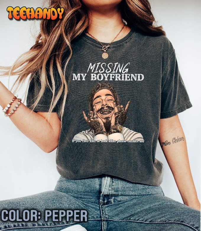 Missing My Boyfriend T-Shirt Posty Sweatshirt