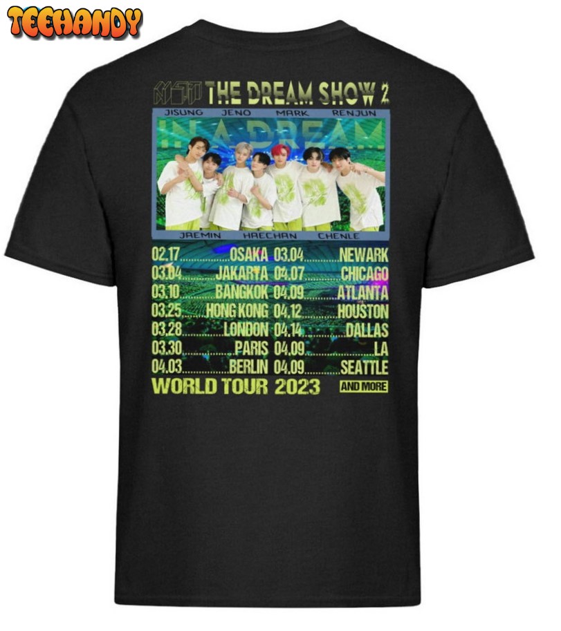 Nct Dream Show 2 World Tour Shirt, Trendy In A Dream Unisex T Shirt Sweashirt