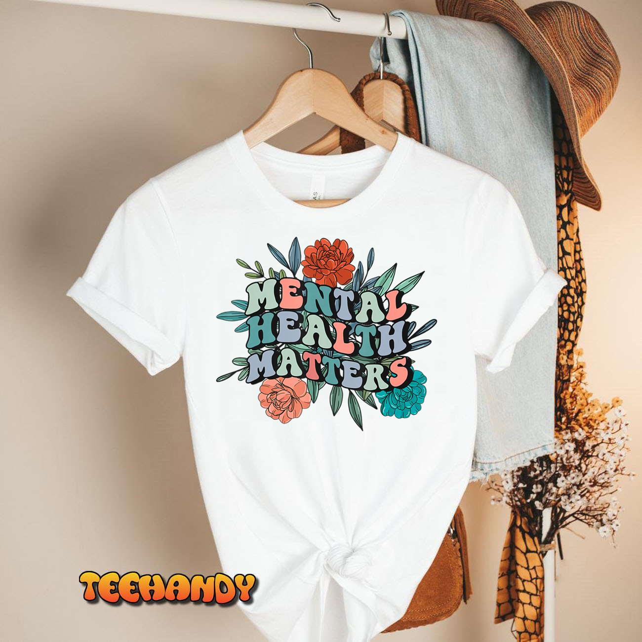 Retro Mental Awareness Mental Health Matters Groovy Flower T-Shirt