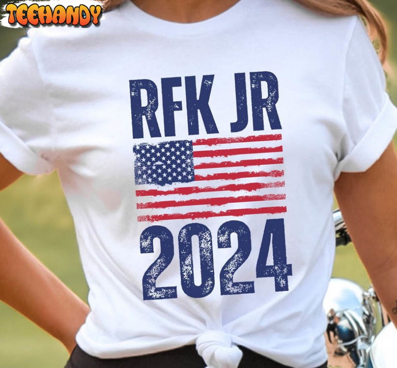 Rfk Jr 2024 Shirt, Robert F Kennedy Jr For President 2024 Sweatshirt