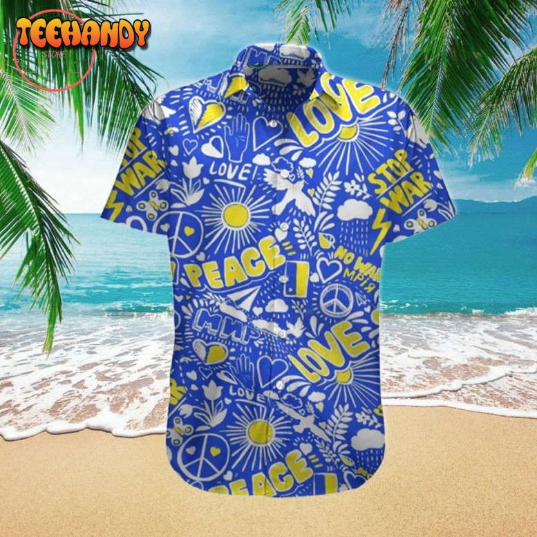 Stand With Ukraine Love Peace Stop War Ukraine Hawaiian Shirt