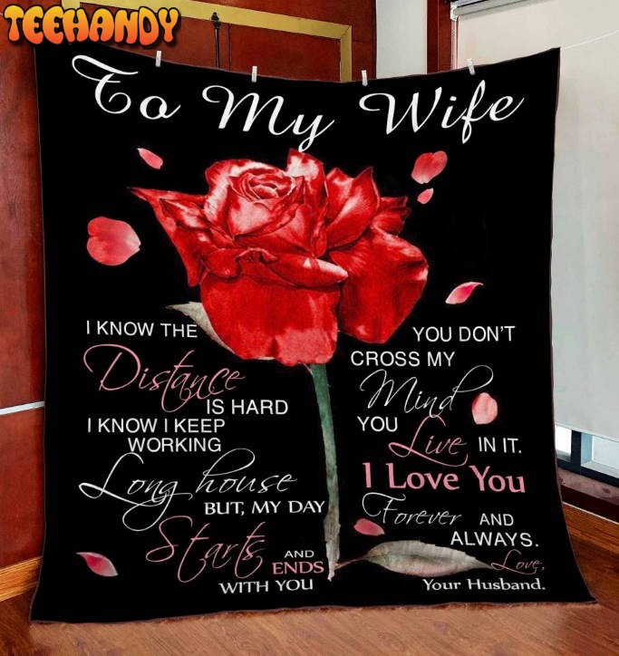 To My Wife 3D Quilt Blanket